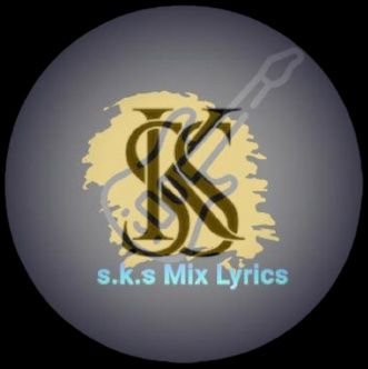 s.k.s Mix Lyrics