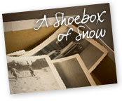 Inspired by Radio 4 play A Shoebox of Snow, we're collecting stories about the objects you'll never part with because of the powerful memories attached