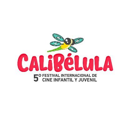Festival Internacional de Cine Infantil y Juvenil #CaliBélula 
5ta edición 25 al 29 de octubre de 2021.