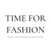 Time for Fashion (@TimeforFashion) Twitter profile photo