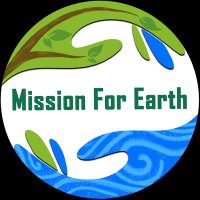 Mission For Earth(@MissionForEarth) 's Twitter Profile Photo