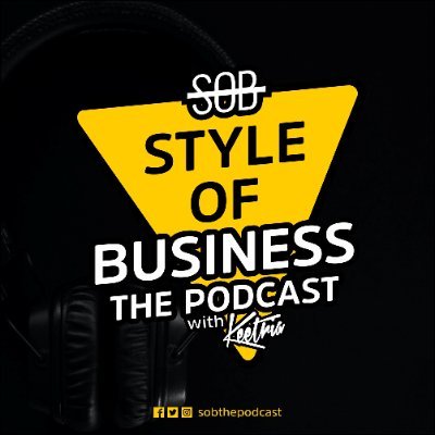 Hosted by @Keetria SOB The Podcast covers tips, strategies, and ideas for entrepreneurs & creatives. NEW EPISODES dropping soon!!