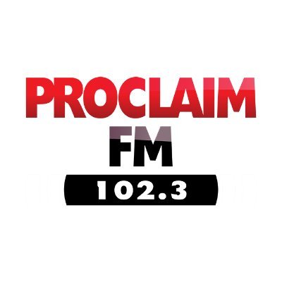 Uplifting & Family Friendly, 102.3 Proclaim FM! Live & Local...tune us in!