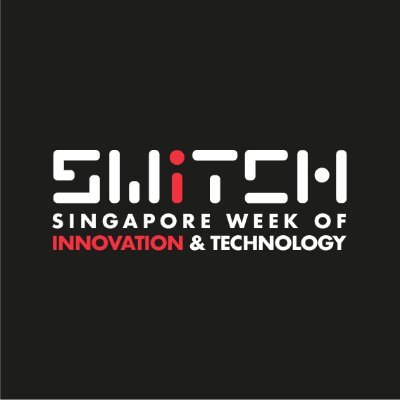 Singapore Week of Innovation & TeCHnology (SWITCH) - leading deep tech platform for the Global-Asia innovation ecosystem. | 31 Oct-2 Nov 2023