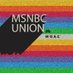 @MSNBCunion