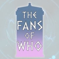 The Fans of Who (@thefansofwho) 's Twitter Profile
