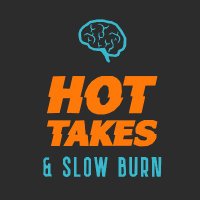 Hot Takes & Slow Burn (@takesburn) 's Twitter Profile
