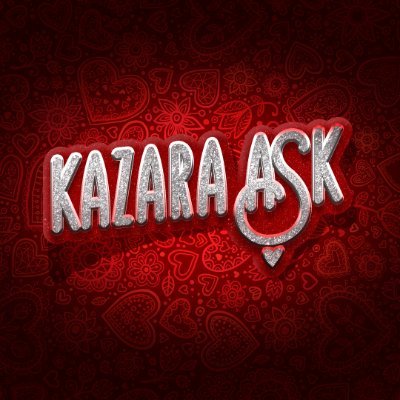 #KazaraAşk Resmi Twitter Hesabı