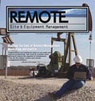 Remote Site & Equipment Management magazine is a publication edited for owners, operators and managers of remote assets and equipment.