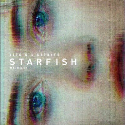 Official account for the movie STARFISH, now available on VOD. 
Written/Directed/Scored by @MrAlWhite of @WeAreGeeks 
Starring @VirginiaGardner