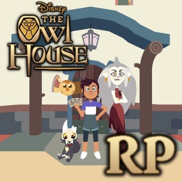 🧙‍♂️⁾⁾ RPG The Owl House. ☆