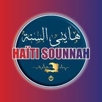 Haïti Sounnah(@HaitiSounnah) 's Twitter Profile Photo