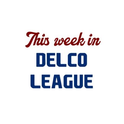 This Week in Delco League