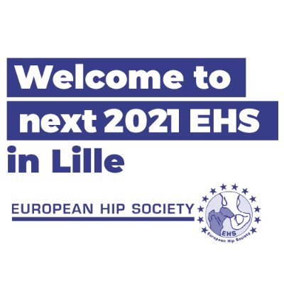EUROPEAN HIP SOCIETY 2021