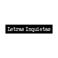 Letras Inquietas(@let_inquietas) 's Twitter Profile Photo