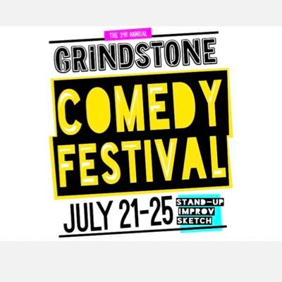 2nd Annual Stand Up/Improv/Sketch Grindstone Comedy Festival in Edmonton is coming July 21 - 25 2021!