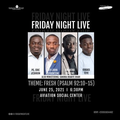 Official Twitter Handle for #FridayNightLive. Follow for all updates and information.Mail - fridaynightlive100@gmail.com +233242866040