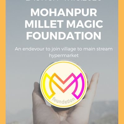 Millet magic Foundation is a project which is determined to develop the economic condition of Mohanpur and adjoining village in Mayurbhanj. Endeavor to uplift