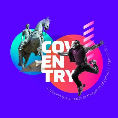 Performance Measurement & Evaluation Team for the UK City of Culture 2021. Reporting and evaluating the planned outputs, outcomes, and impacts of @Coventry2021.