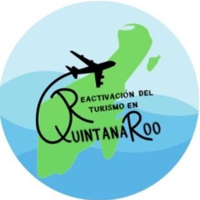 Reactivación del Turismo en Quintana Roo