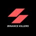 BINANCE KILLERS® (@binance_killers) Twitter profile photo BINANCE KILLERS® (@binance_killers) Twitter profile photo