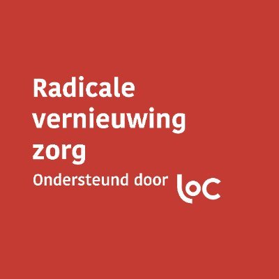 Beweging Radicale vernieuwing zorg, van regels naar relaties. In zorg thuis en verpleeghuis steeds uitgaan van wat ertoe doet voor cliënt, naaste & medewerker!