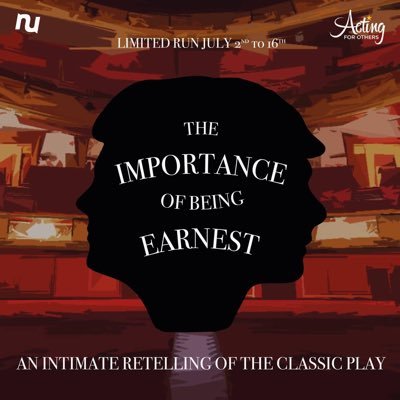 🎩 The Importance of Being Earnest 🎭 Presented online by @nutsncl ❤ Supporting @actingforothers 🎟 Tickets available via link below!🍿 Stream from 2/07/21!