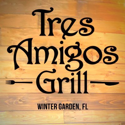 Creating, #Grilling, and Serving #Food and #Friendships in #WinterGarden, #Florida with #TexMex, #Grilled, and #Mexican-style offerings at #TresAmigosGrill.