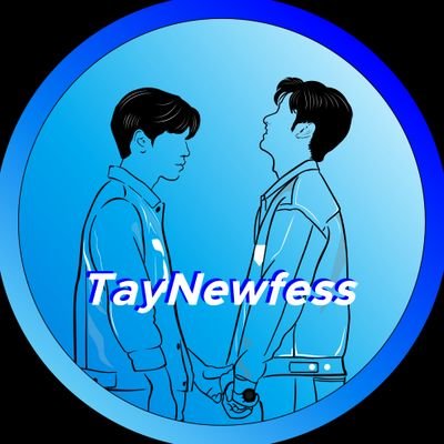 AUTO BOT MENFESS | TAYNEW - NEWTAY | All tweets on this account are sent by #taynew #เตนิว fans | Once Polca Always Polca 💙 | by @Adm_TNFESS