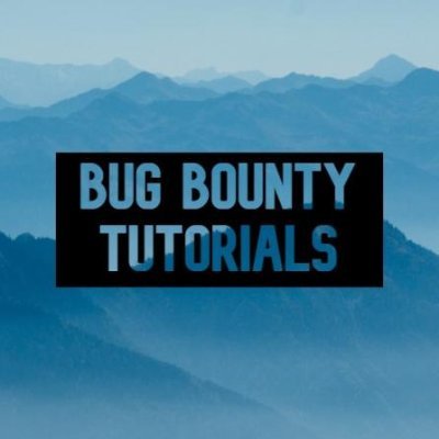 Bug Bounty Tutorials