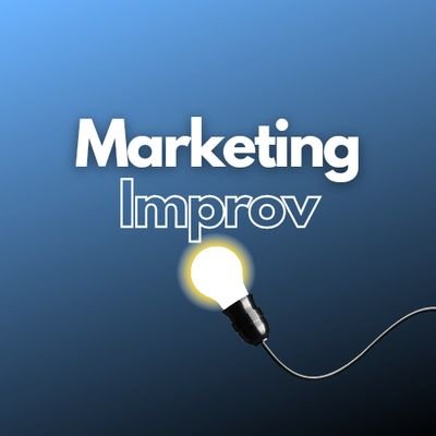 Follow me on IG: MarketingImprov |
Im·prov - the act of making or doing something with whatever is available at the time.