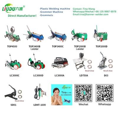 Manufacturer of Hot Air Banner Welding Machine, Eyelet Machine and Eyelets.
LIUDU Brand.
Mob/WhatsApp/WeChat: +86-13598876978
E-mail: tina@top-welder.com