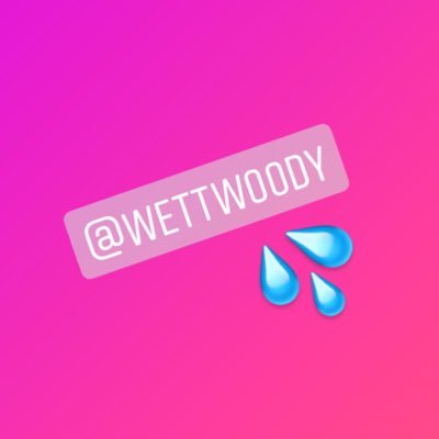 WettWoody