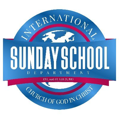 International Sunday School Department of the Church of God in Christ! Supt Mark Ellis - President Mother Cleolia Penix - International Field Rep