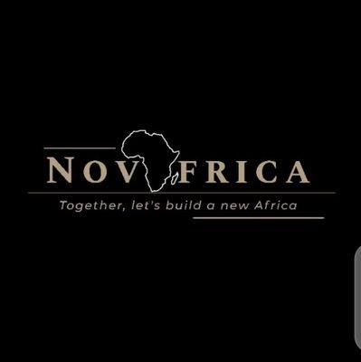 Together, let's build a new Africa