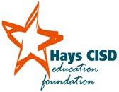 The Hays CISD Education Foundation was established in 1998 to support the educational programs for both the students and staff of the Hays CISD.