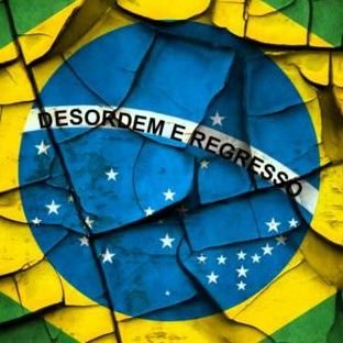 brasil ( DESORDEM E REGRESSO)