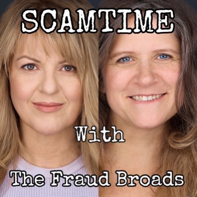 Two funny gals talk about scams: Past Scams, Present Scams, Big Scams, Small Scams Blue Scams Green Scams Up Scams Down Scams You Scams Me Scams @stephwolfe101