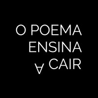 O Poema Ensina a Cair(@o_cair) 's Twitter Profile Photo
