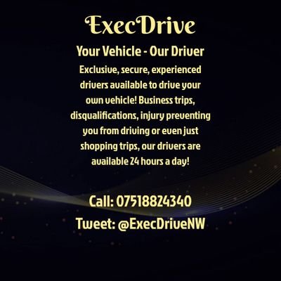 ExecDrive! Your Vehicle - Our Driver! Secure, experienced drivers to drive your own car. Business, leisure or domestic, we're available 24/7 exclusive to you.