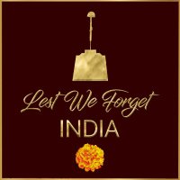 LestWeForgetIndia🇮🇳(@LestWeForgetIN) 's Twitter Profile Photo