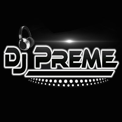 DJPreme Profile Picture