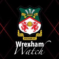 Wrexham Watch(@WrexhamAFCWatch) 's Twitter Profile Photo