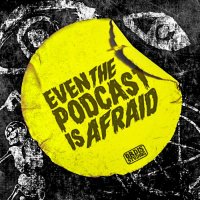 Even the Podcast is Afraid (@podcastafraid) 's Twitter Profile Photo Even the Podcast is Afraid (@podcastafraid) 's Twitter Profile Photo