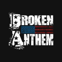 Broken Anthem(@BrokenAnthemUSA) 's Twitter Profile Photo