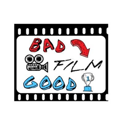 Bad Film Good