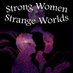 Strong Women, Strange Worlds (@StrangeWorlds2) Twitter profile photo