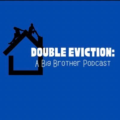 Double Eviction: A Big Brother Podcast hosted by loyal BB fans and friends- Parker and Inaara. New episodes every Friday! #BB23