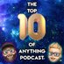 The Top 10 Of Anything Podcast (@toptenpods) Twitter profile photo