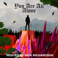 You Are All Alone (@alone_podcast) 's Twitter Profile